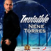 Nene Torres - Invisible