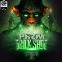 PRZM - TALK SH!T (Explicit)