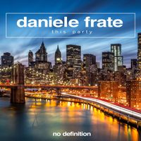 Daniele Frate - This Party