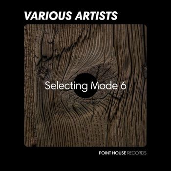 Various Artists - Selecting Mode 6 (Explicit)