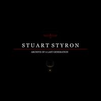 Stuart Styron - Archive of a Last Generation (Origin Instrumental)