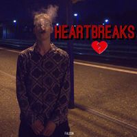 Falcon - Heartbreaks (Explicit)