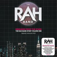 The Rah Band - Messages from the Stars (The Rah Band Story Volume One)