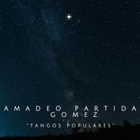 Amadeo Partida Gomez - Tangos Populares