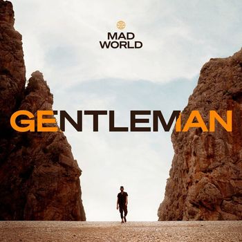 Gentleman - MAD WORLD