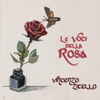 Vincenzo Zitello - Le voci della rosa