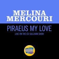 Melina Mercouri - Piraeus My Love (Live On The Ed Sullivan Show, April 30, 1967)