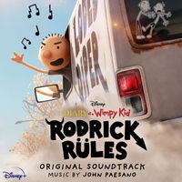 John Paesano - Diary of a Wimpy Kid: Rodrick Rules (Original Soundtrack)