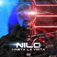 Nilo - Hasta La Vista (Explicit)