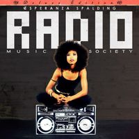 Esperanza Spalding - Radio Music Society (Deluxe Edition)
