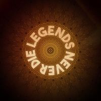 Campfire - Legends Never Die