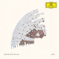 Roger Eno - Rarities - Bells
