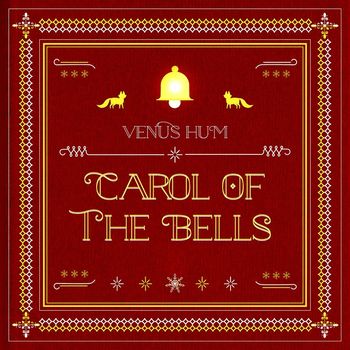 Venus Hum - Carol of the Bells