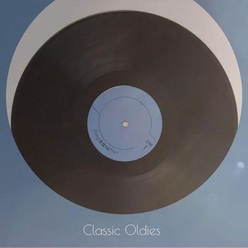 Various Artists - Classic Oldies