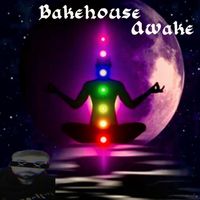 Bakehouse - Awake