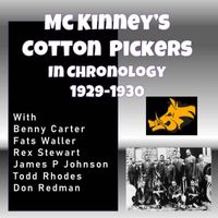 McKinney's Cotton Pickers - Complete Jazz Series: 1929-1930 - McKinney's Cotton Pickers