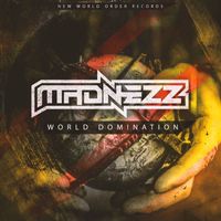 Madnezz - World Domination Album (Explicit)