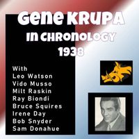 Gene Krupa - Complete Jazz Series: 1938 - Gene Krupa