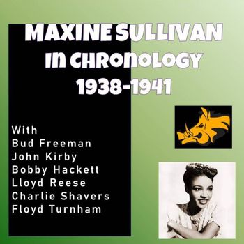 Maxine Sullivan - Complete Jazz Series: 1938-1941 - Maxine Sullivan