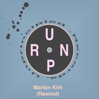 Marlon Kirk - Rewind