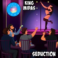 King Midas - Seduction