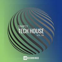 Various Artists - Simply Tech House, Vol. 06