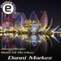 Danni Markez - Matter Of The Chase