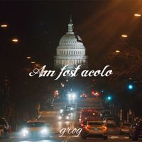Grog - Am Fost Acolo