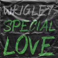 Wrigley - Special Love