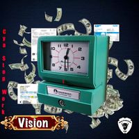 Vision - Cya Stop Work