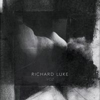 Richard Luke - Voz
