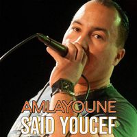 Saïd Youcef - Amlayoune