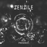 Zenzile - PRESENCE
