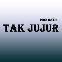 Dian Ratih - Tak Jujur (Live)