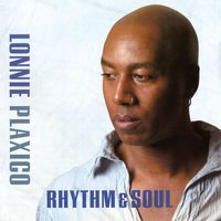 Lonnie Plaxico - Rhythm & Soul