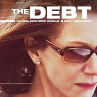 Thomas Newman - The Debt (Original Motion Picture Soundtrack)