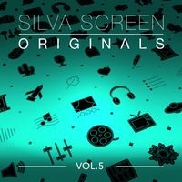London Music Works - Silva Screen Originals (Vol. 5)