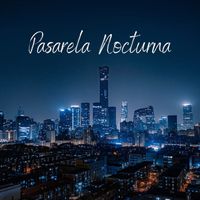 Michel Mondrain - Pasarela Nocturna