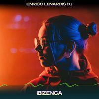 Enrico Lenardis dj - Ibizenca (24 Bit Remastered)