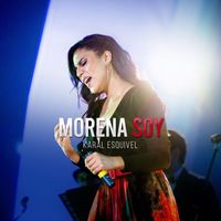 Karal Esquivel - Morena Soy