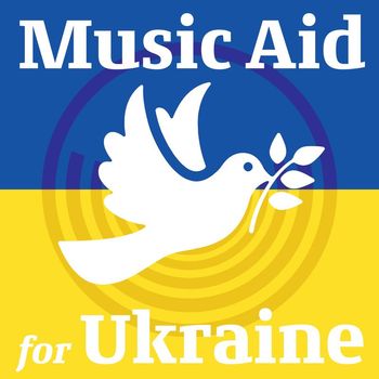 Various Artists - Music Aid for Ukraine (Remastered 2022)