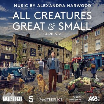 Alexandra Harwood - All Creatures Great and Small: Series 2 (Original Television Soundtrack)