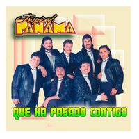 Tropical Panamá - Que Ha Pasado Contigo
