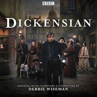Debbie Wiseman - Dickensian (Original Television Soundtrack)