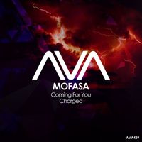 Mofasa - Coming For You / Charged