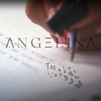Angelina - Tú