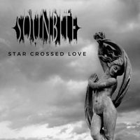 Sounbite - Star Crossed Love (Explicit)