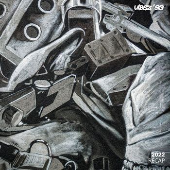 Various Artists - Vibez '93 Recap 2022