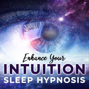 Nicky Sutton - Enhance Your Intuition Sleep Hypnosis