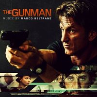 Marco Beltrami - The Gunman (Original Motion Picture Soundtrack)
